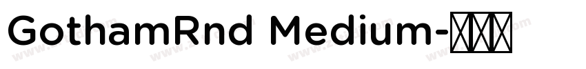 GothamRnd Medium字体转换